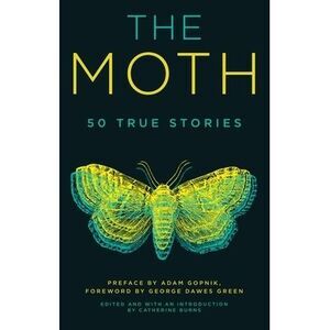 The Moth -- The Moth